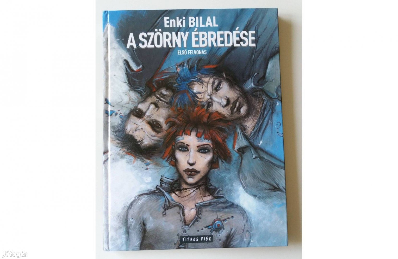 Enki Bilal: A szörny ébredése