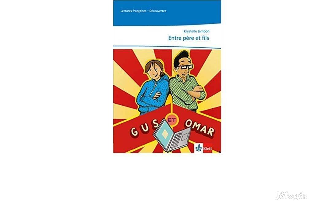 Entre-pere-et-fils, GUS Omar, francia nyelvkönyv, új