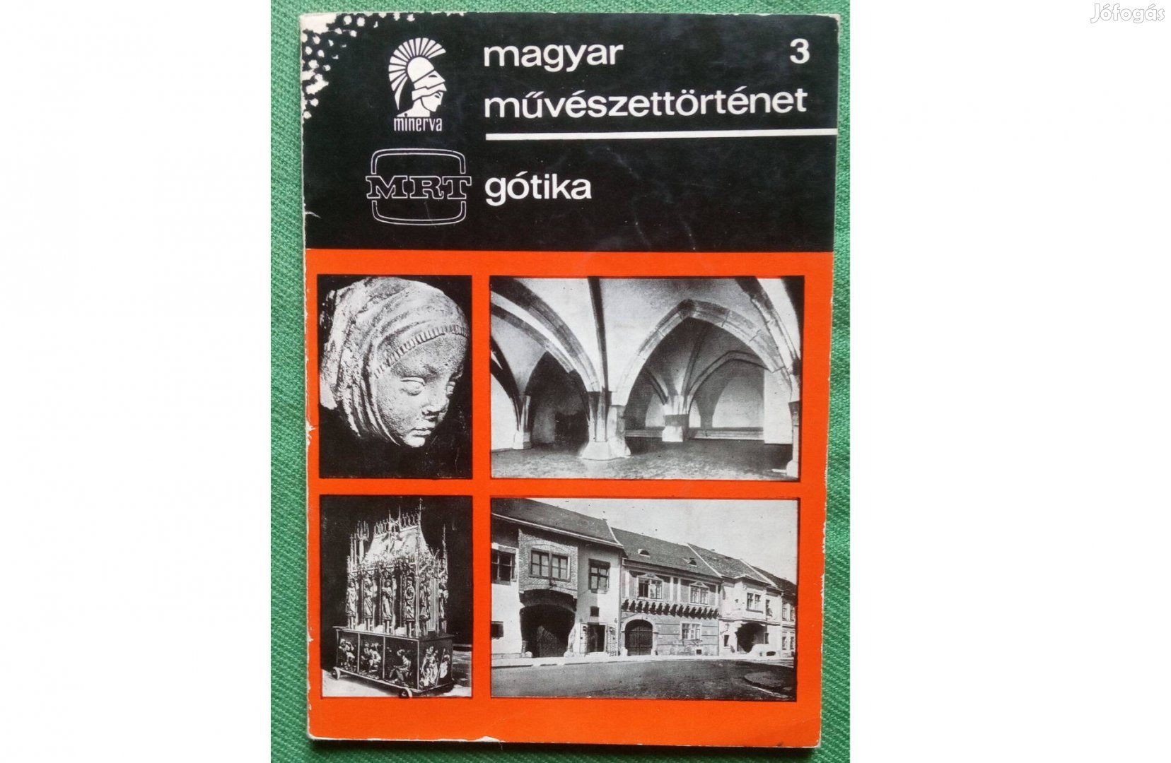 Entz Géza: Gótika (Magyar művészettörténet 3)