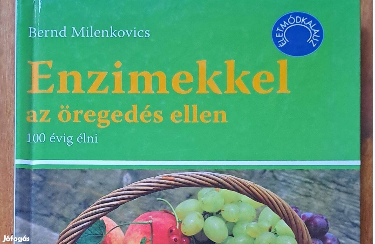 Enzimekkel az öregedés ellen könyv