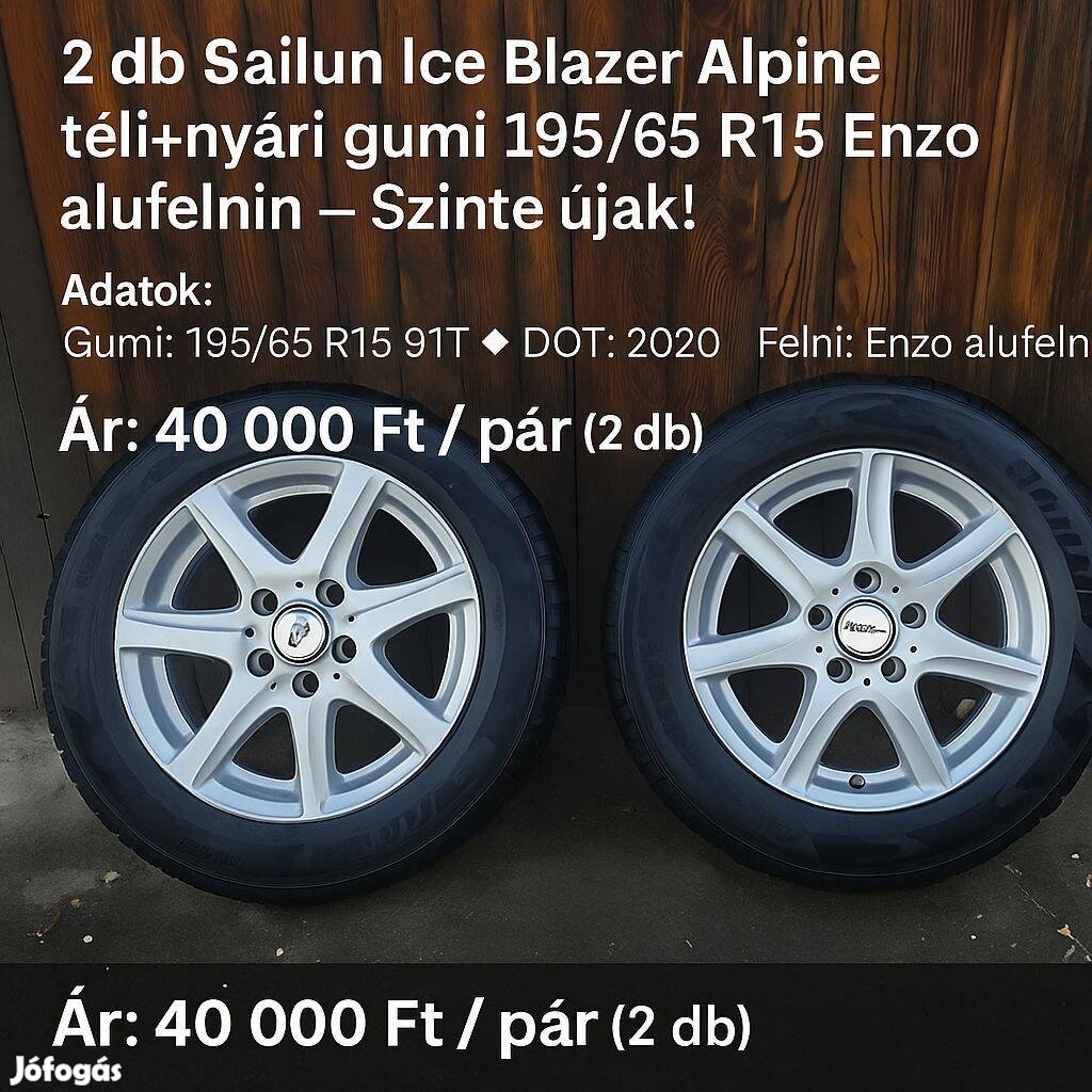 Enzo alufelni téli-nyári gumival 2 db, 40 000 Ft!