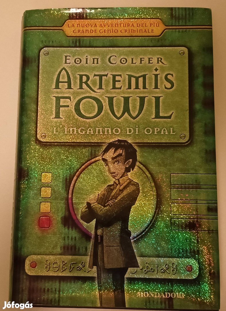 Eoin Colfer: Artemis Fowl - L' inganno di Opal olasz nyelvű könyv