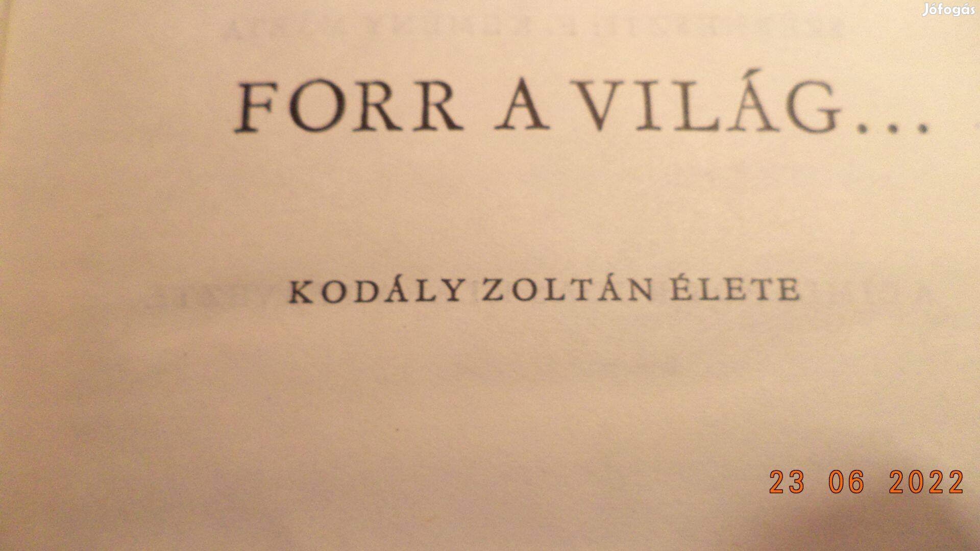 Eösze László: Forr a világ