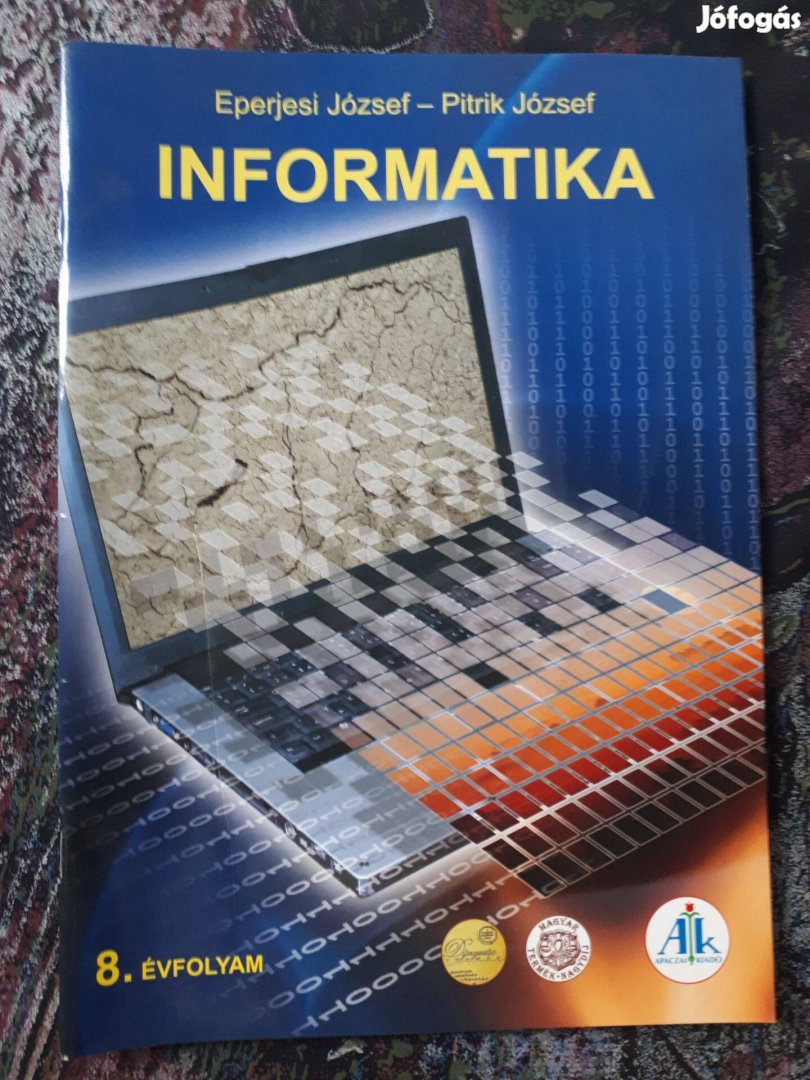 Eperjesi József - Pitrik József: Informatika 8. évfolyam AP-080601