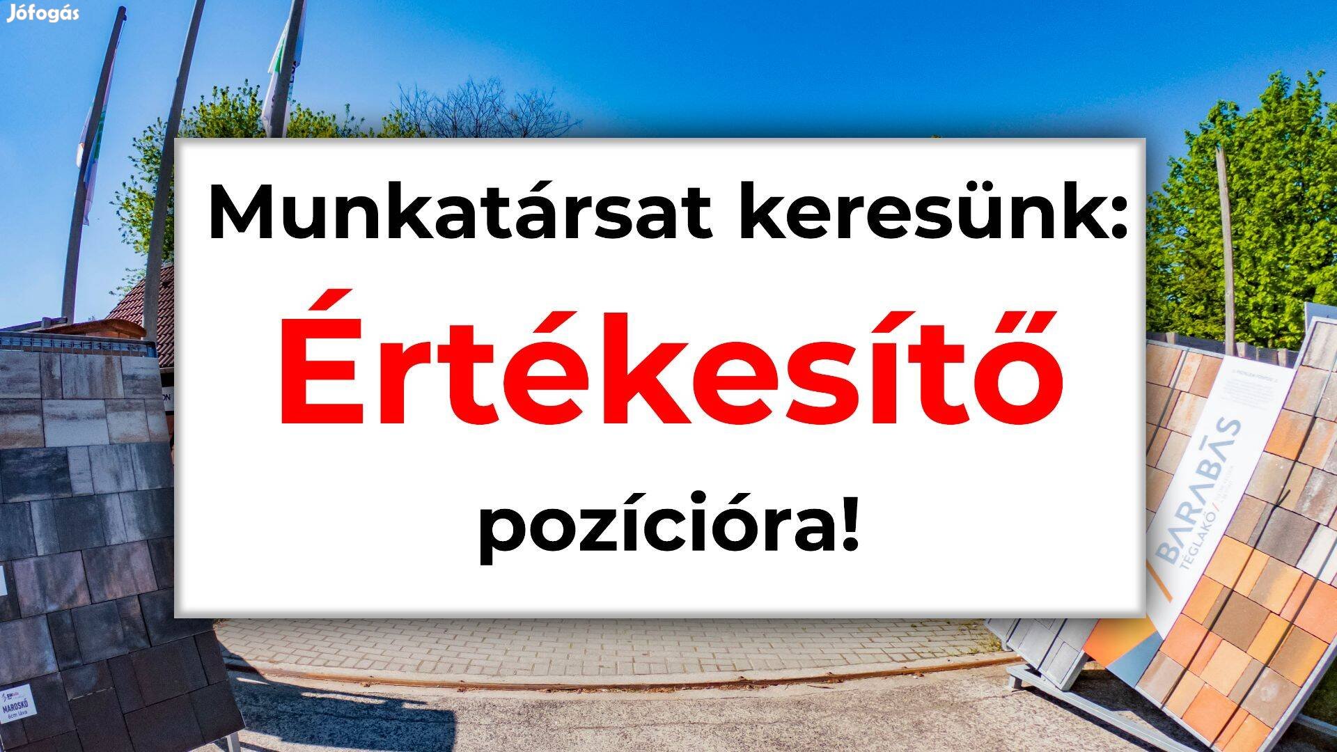 Építőanyag kereskedésbe értékesítő munkatársakat keresünk