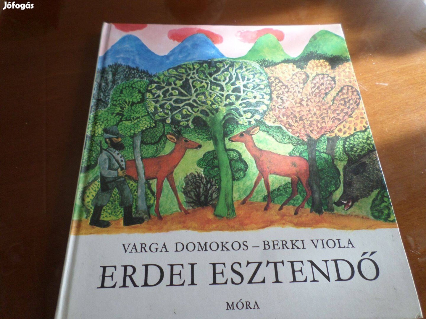Erdei Esztendő 1979 Varga Domokos - Berki Viola Gyermekkönyv