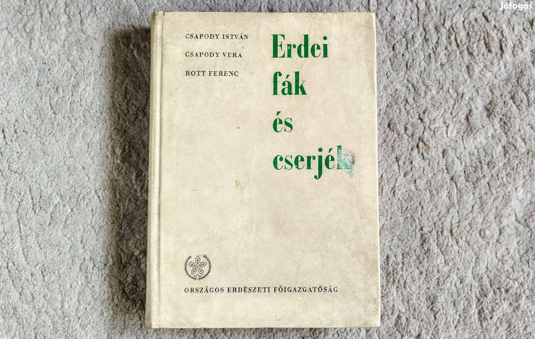 Erdei fák és cserjék - Csapody István, Csapody Vera, Rott Ferenc