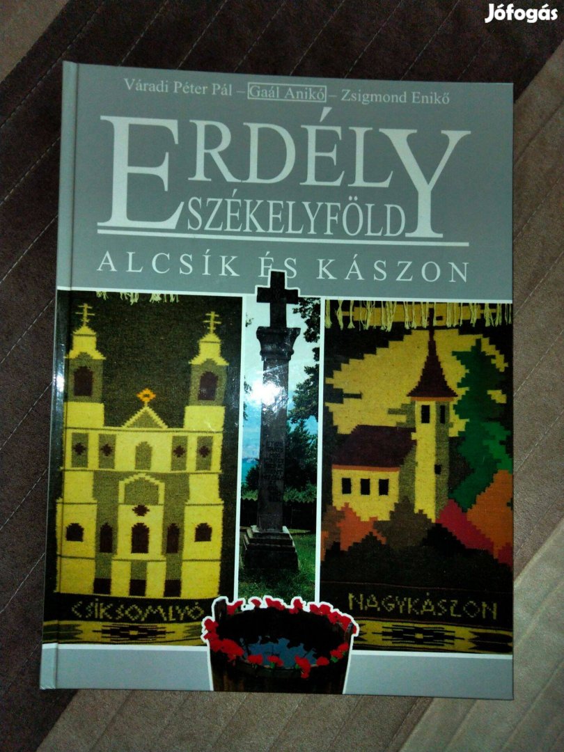 Erdély - Székelyföld - Alcsík és Kászon