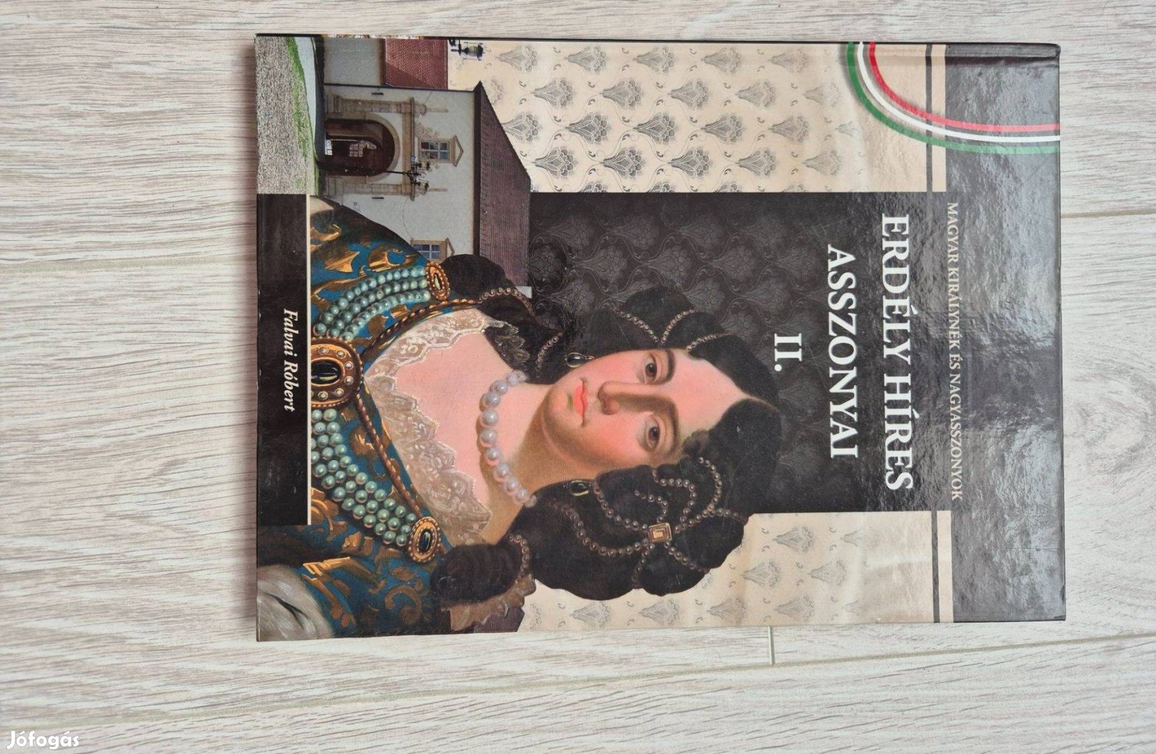 Erdély híres asszonyai II