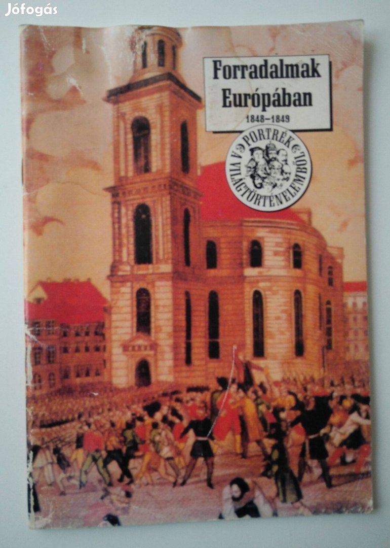 Erdődy Gábor - Forradalmak Európában 1848-1849