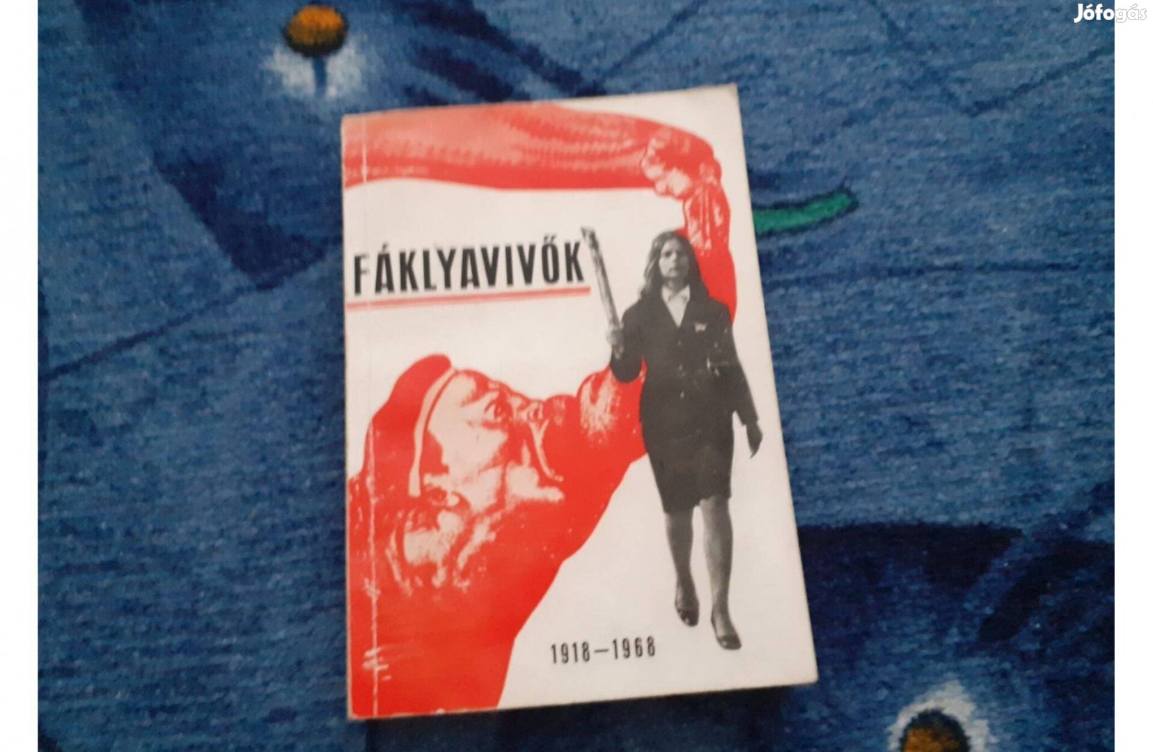 Erdős FerencFáklyavivők 1918-1968