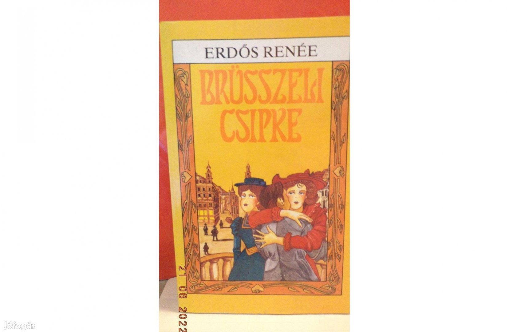 Erdős Renée: Brüsszeli csipka