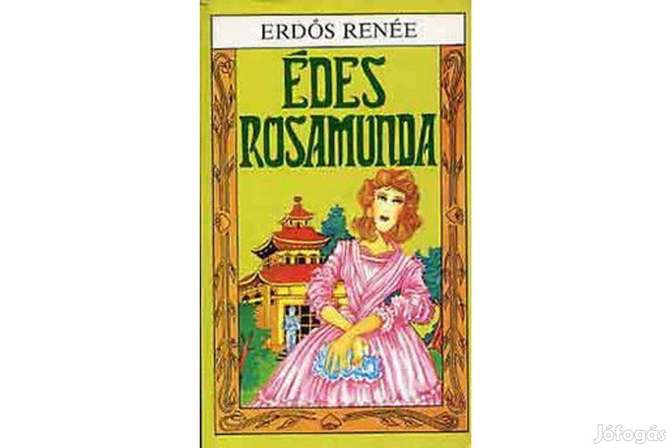 Erdős Renée: Édes Rosamunda - új állapotban!