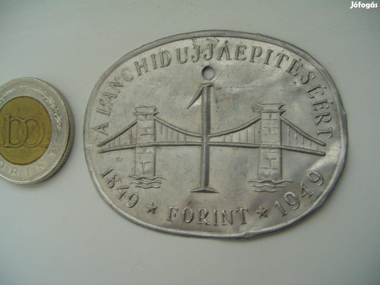 Eredeti "Lánchíd Újjáépítésére" 1 Forint 1849-1949 adomány forint 1949