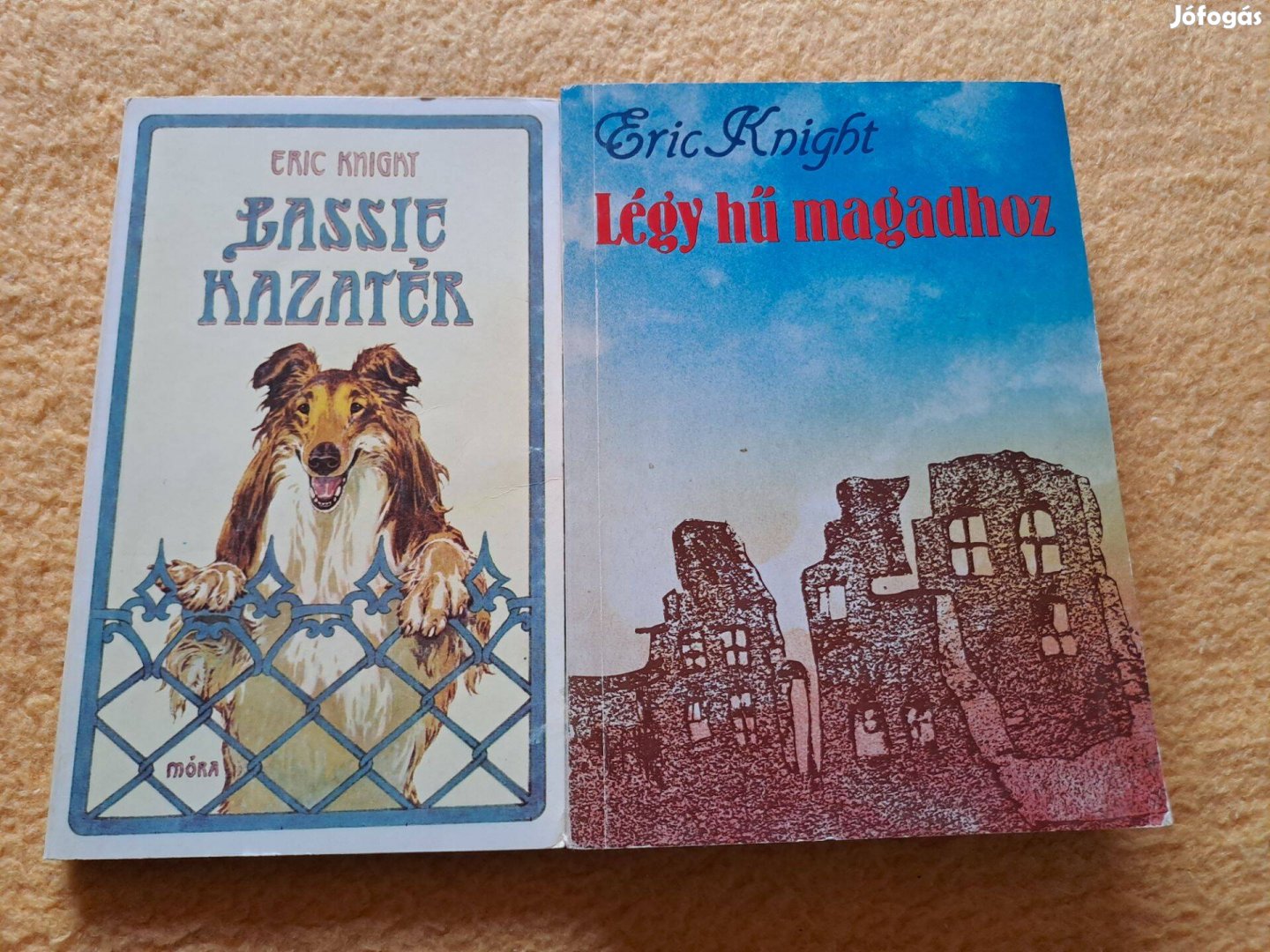 Eric Knight: Lassie hazatér & Légy hű magadhoz - könyvcsomag