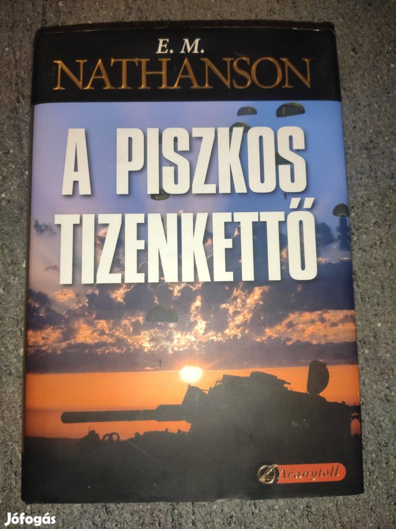 Eric Mick Nathanson: A piszkos tizenkettő könyv