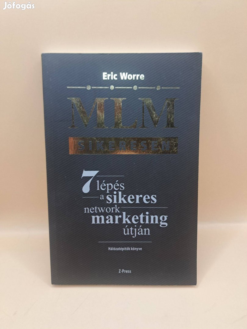 Eric Worre MLM sikeresen