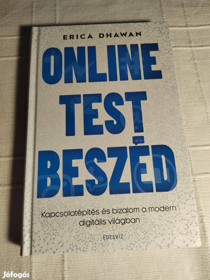 Erica Dhawan: Online testbeszéd