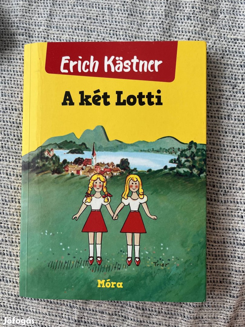 Erich Kästner A két Lotti