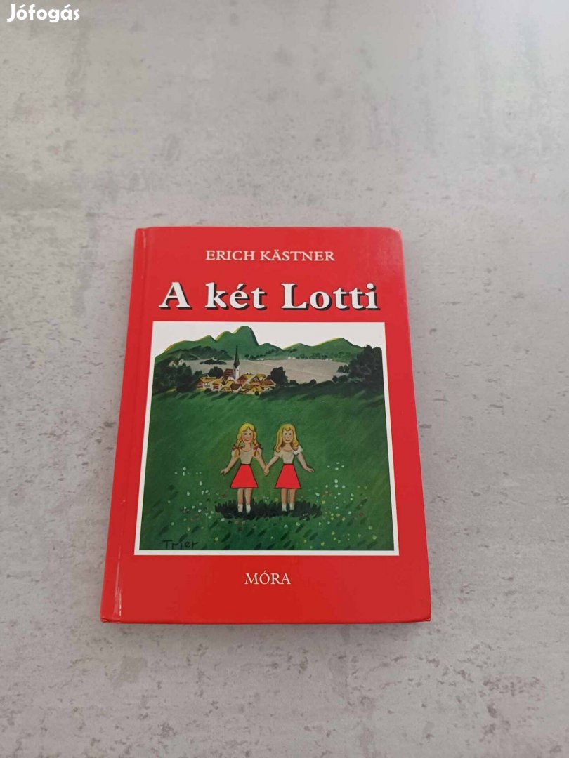 Erich Kästner: A két Lotti