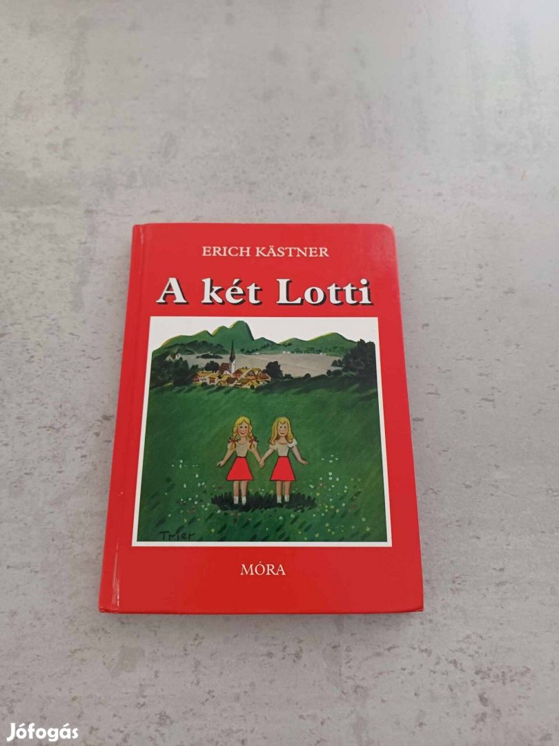 Erich Kästner: A két Lotti