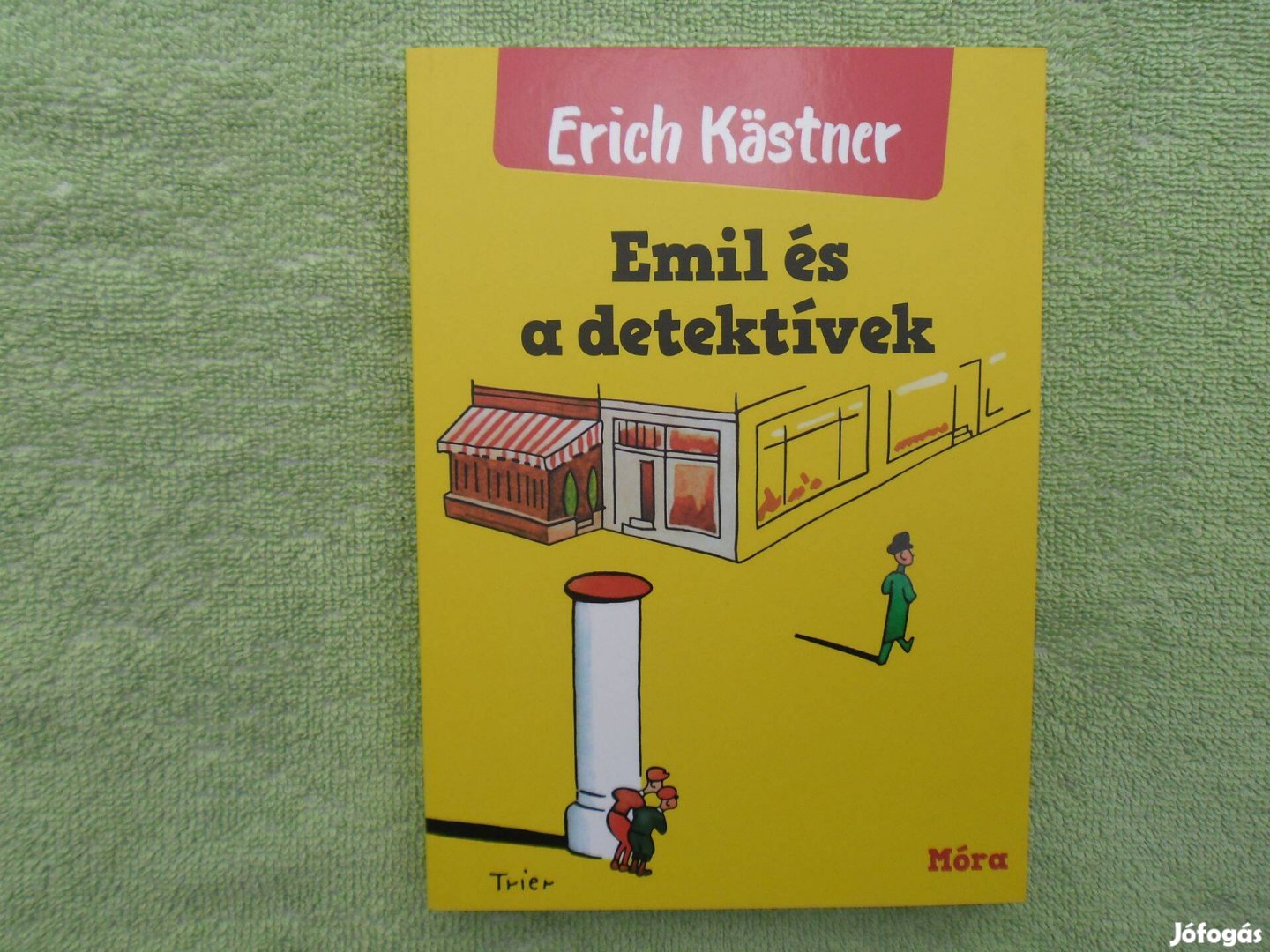 Erich Kastner: Emil és a detektívek