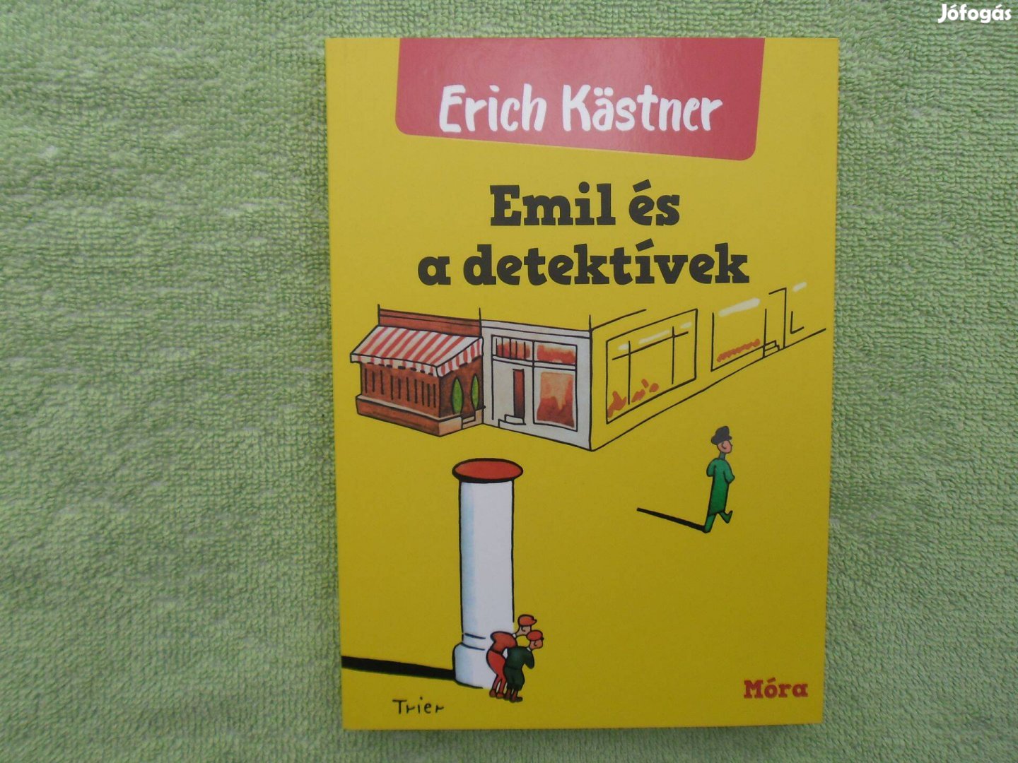 Erich Kastner: Emil és a detektívek