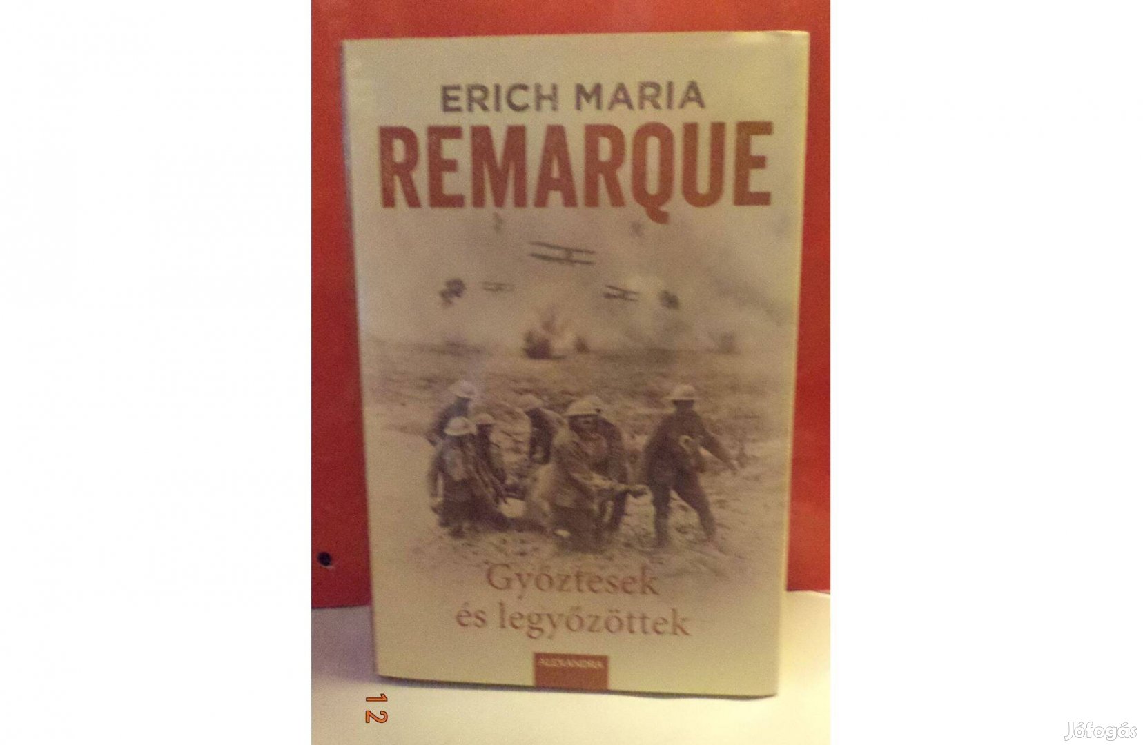 Erich Maria Remarque: Győztesek és legyőzöttek