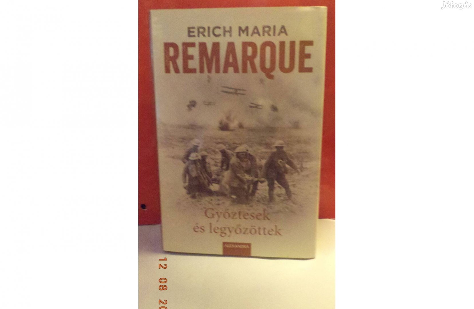 Erich Maria Remarque: Győztesek és legyőzöttek