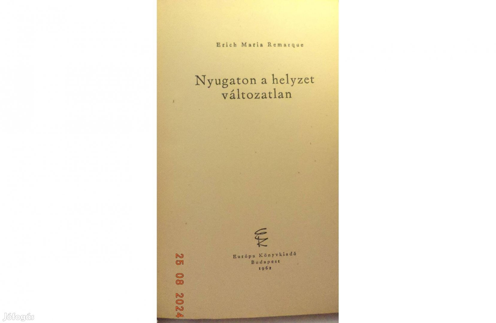 Erich Maria Remarque: Nyugaton a helyzet változatlan