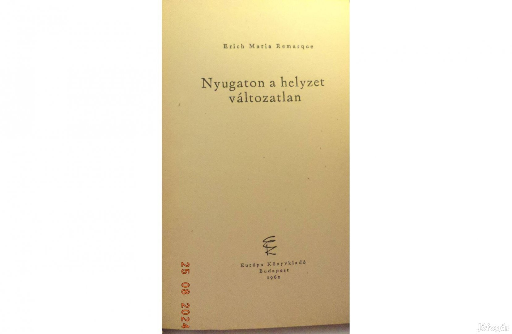 Erich Maria Remarque: Nyugaton a helyzet változatlan