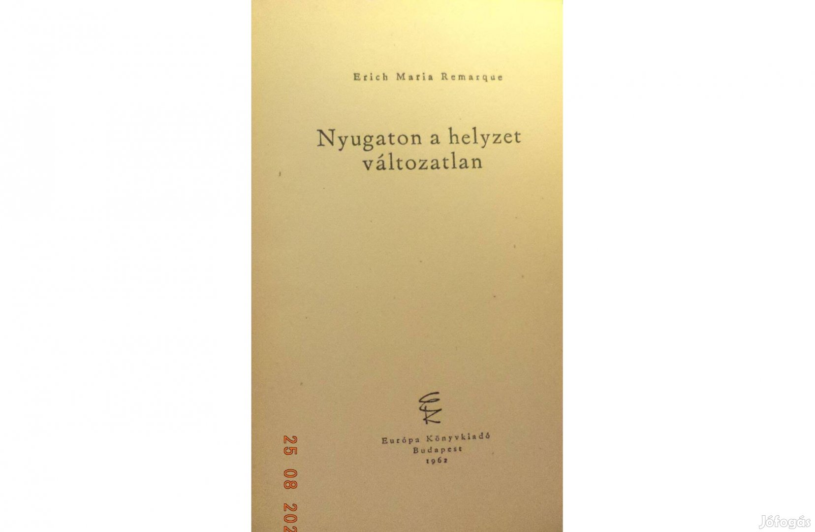 Erich Maria Remarque: Nyugaton a helyzet változatlan