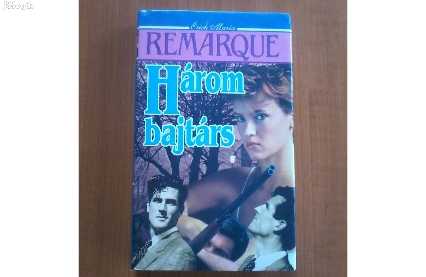 Erich Maria: Három bajtárs