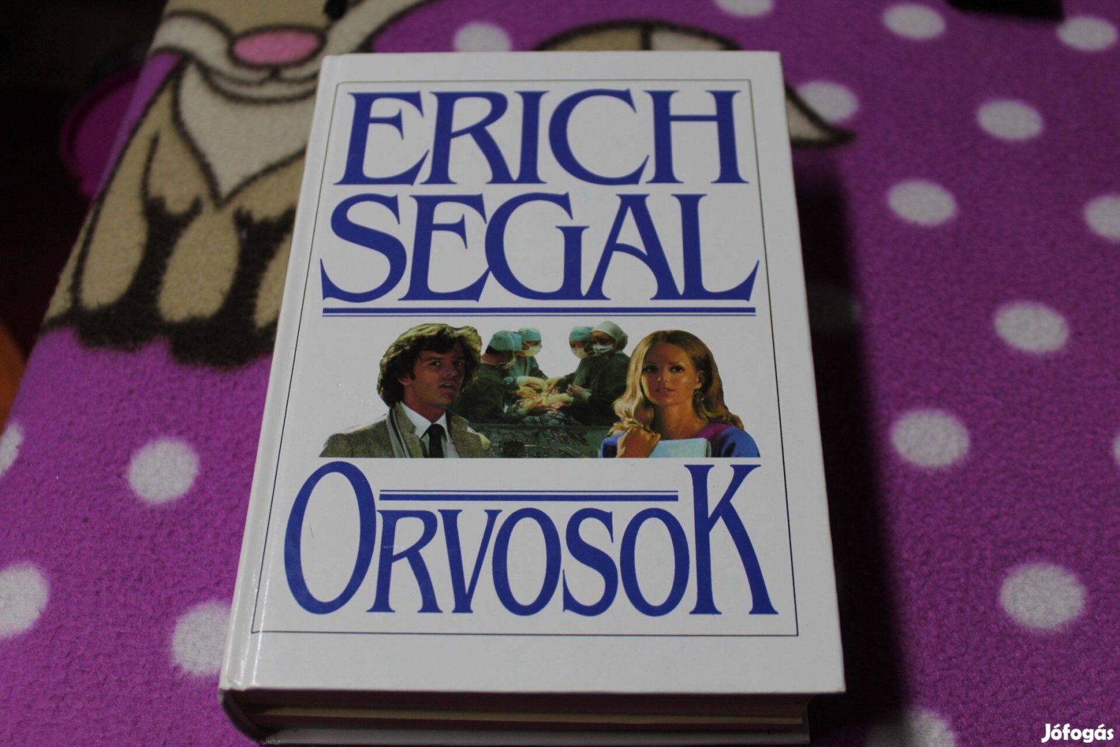 Erich Segal: Orvosok