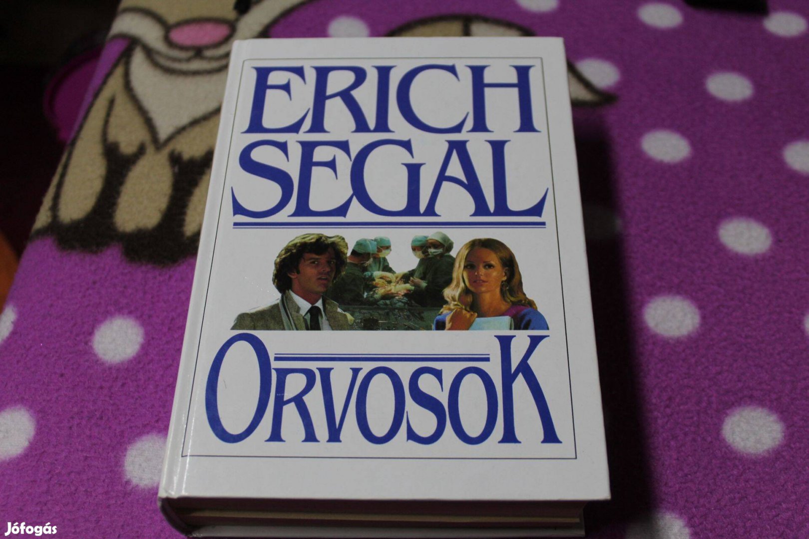 Erich Segal: Orvosok