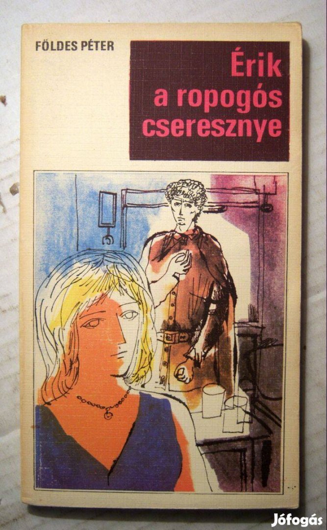 Érik a Ropogós Cseresznye (Földes Péter) 1971 (foltmentes) 5kép+tartal