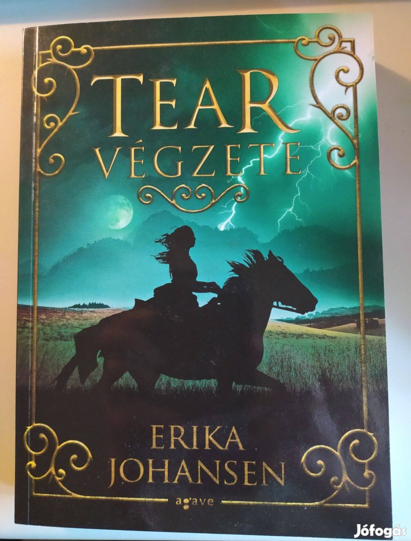 Erika Johansen:Tear végzete