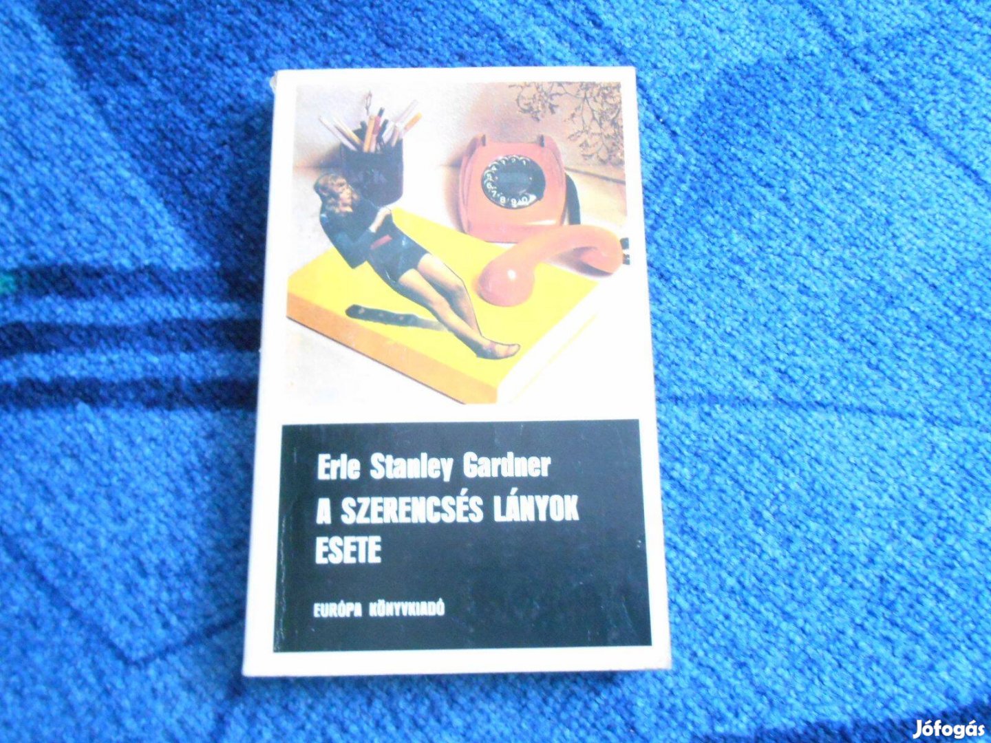 Erle Stanley Gardner: A szerencsés lányok esete