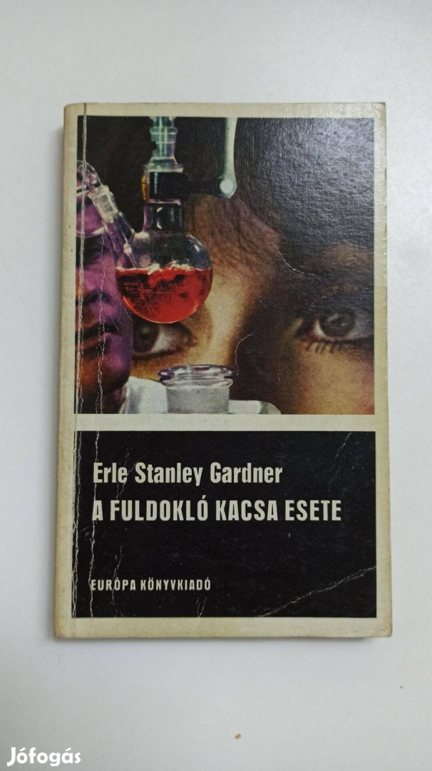 Erle Stanley Gardner - A fuldokló kacsa esete (Perry Mason 20.)