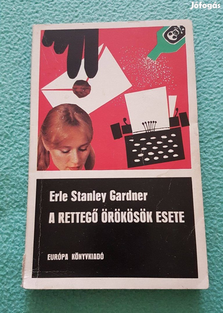 Erle Stanley Gardner - A rettegő örökösök esete könyv