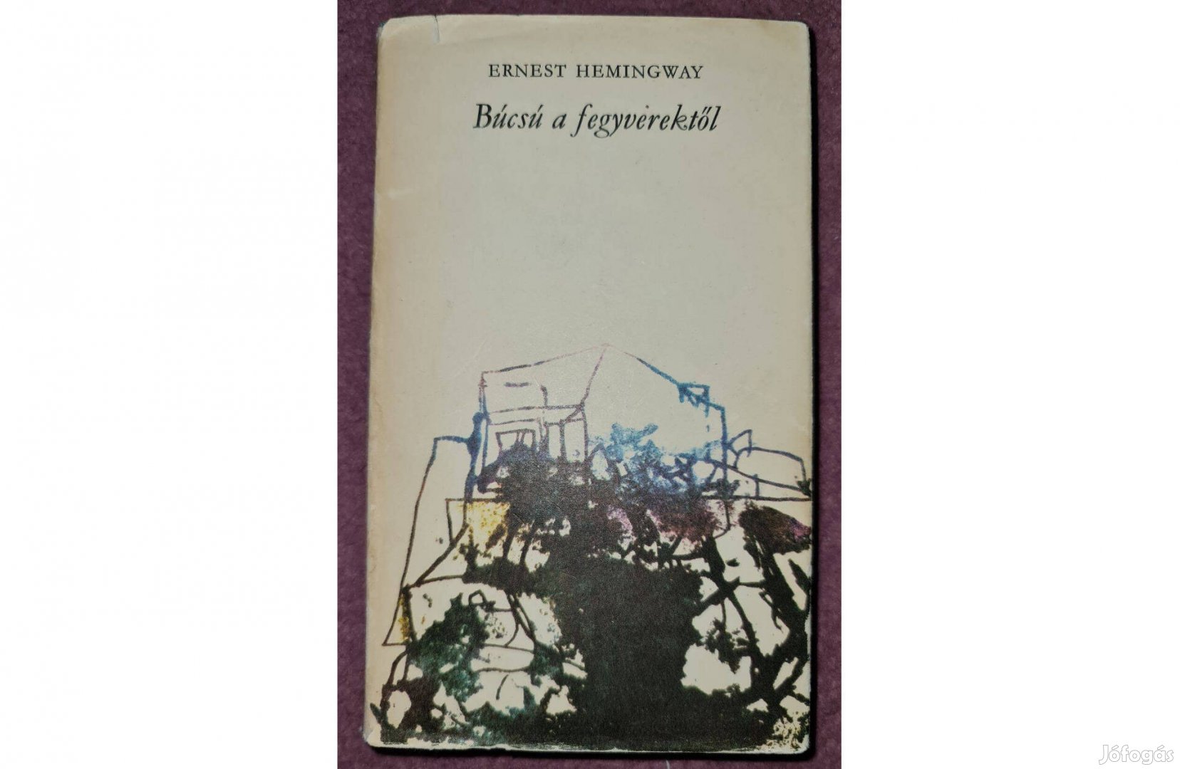 Ernest Hemingway - Búcsú a fegyverektől