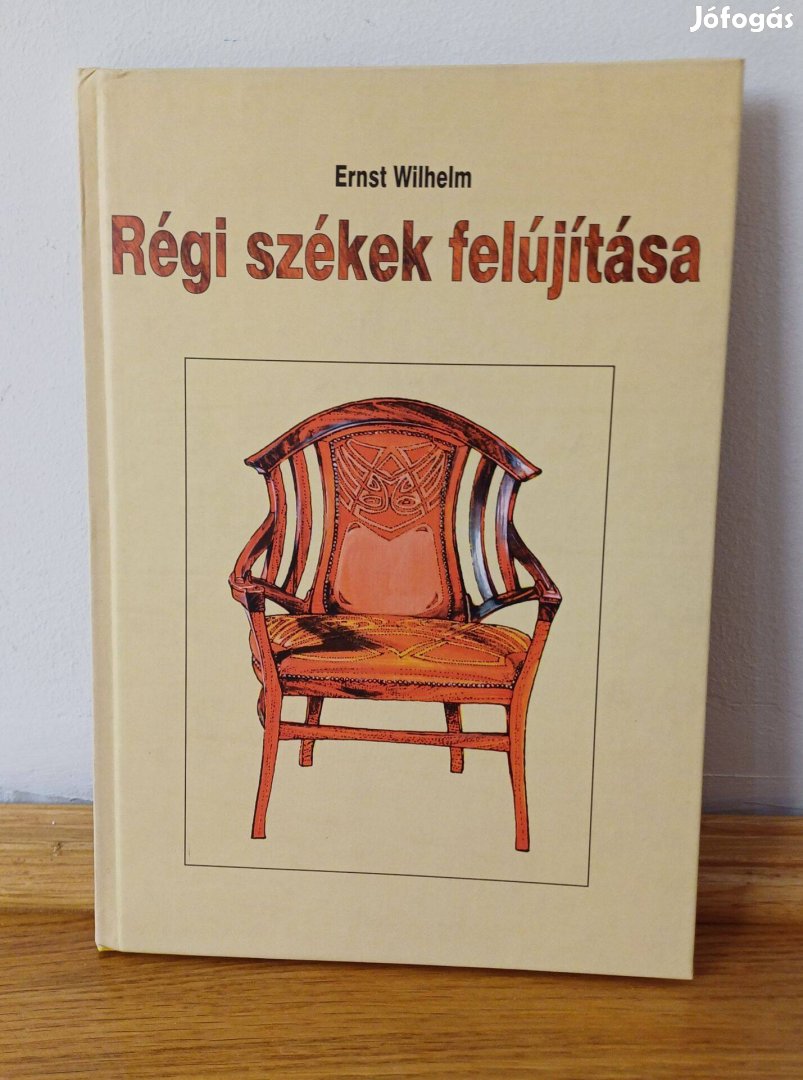 Ernst Wilhelm Régi székek felújítása hibátlan, olvasatlan példány