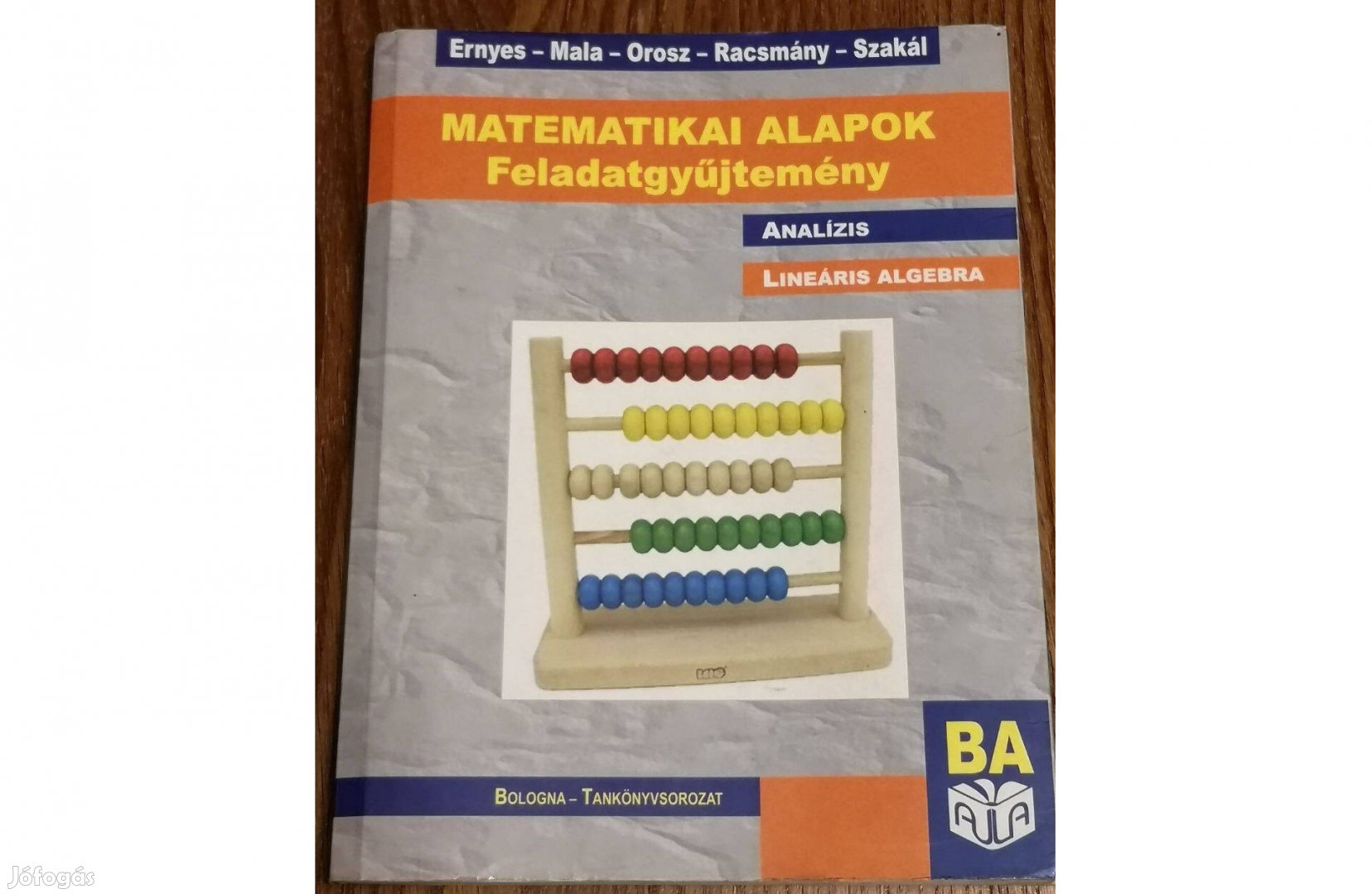 Ernyes- Mala- Orosz- Racsmány- Szakál: Matematikai feladatgyűjtemény