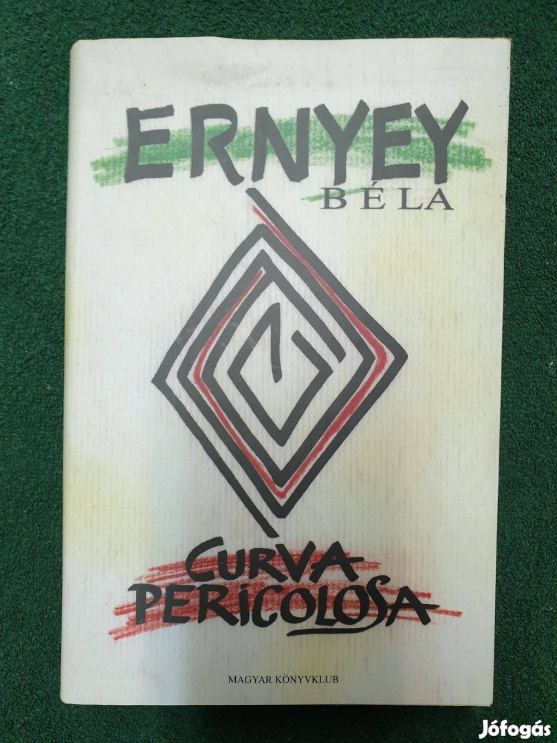 Ernyey Béla - Curva Pricolosa
