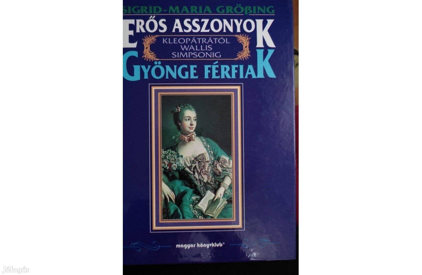 Erős asszonyok, gyönge férfiak