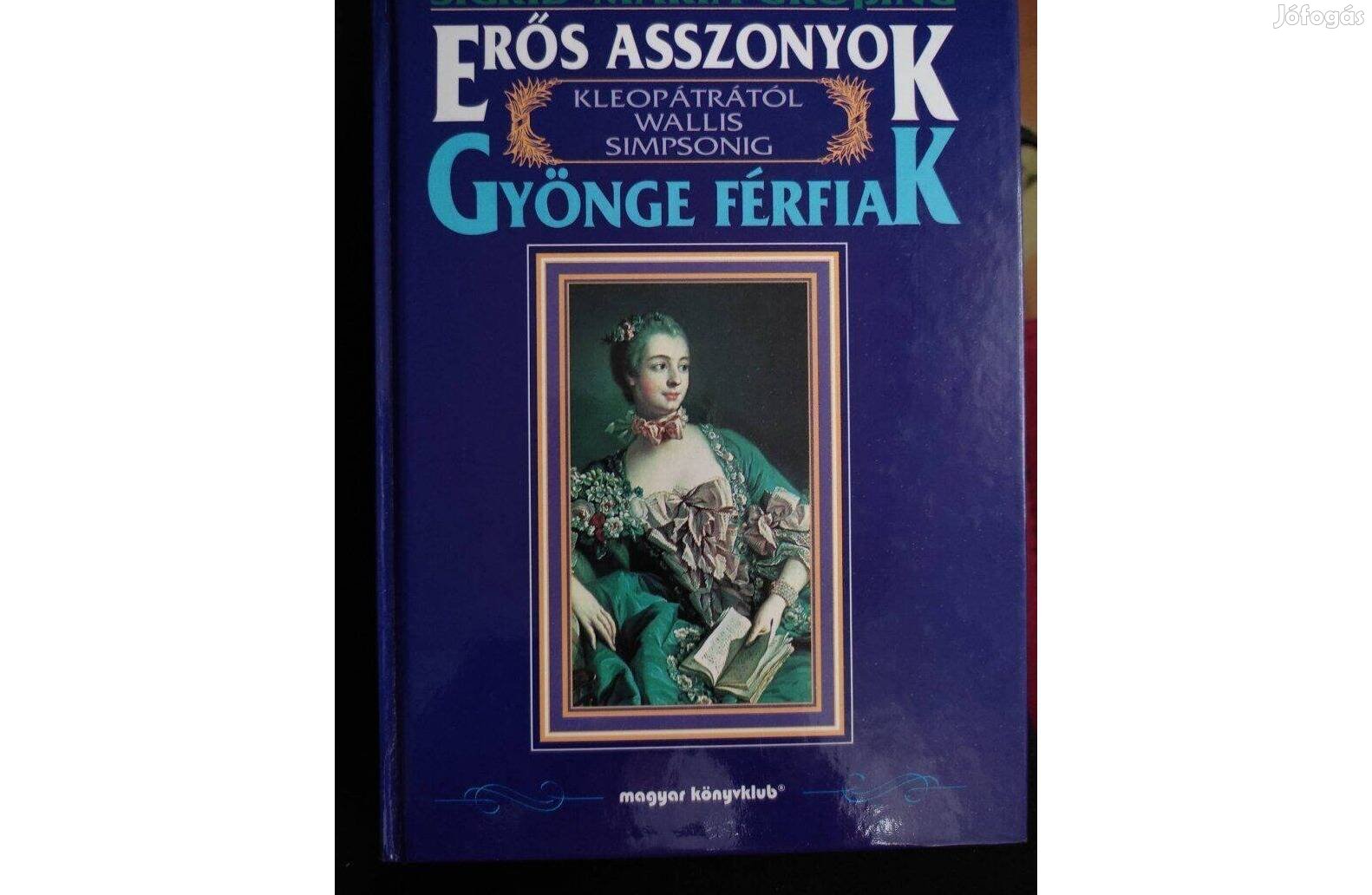 Erős asszonyok, gyönge férfiak