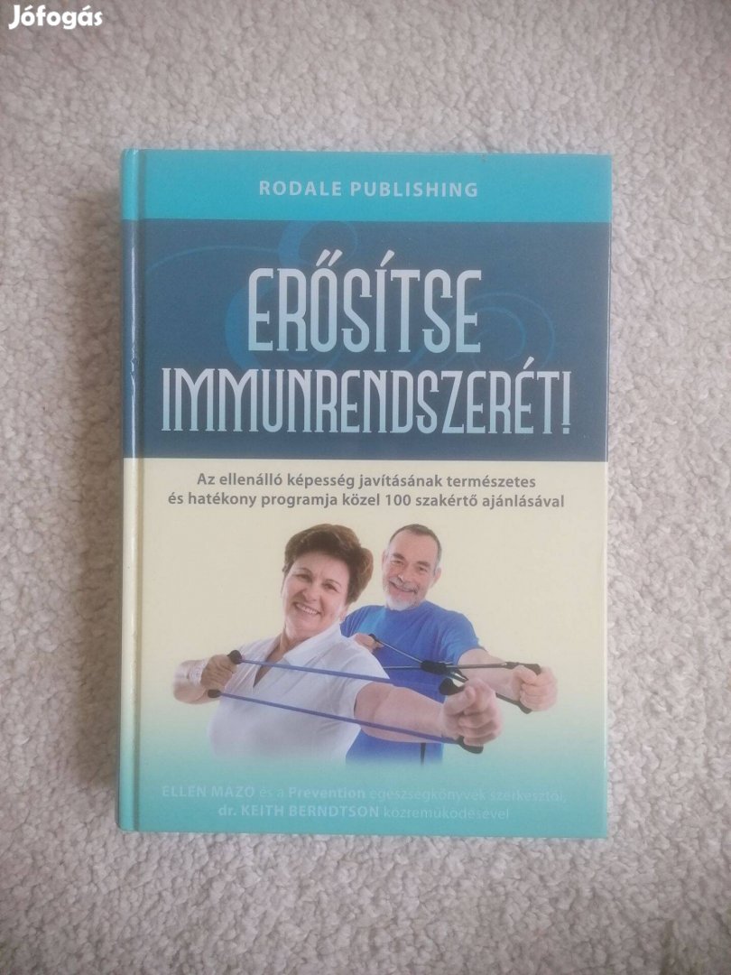 Erősítse immunrendszerét!