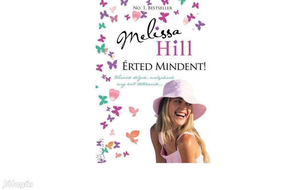 Érted mindent, Melissa Hill, újszerű, könnyű olvasmány