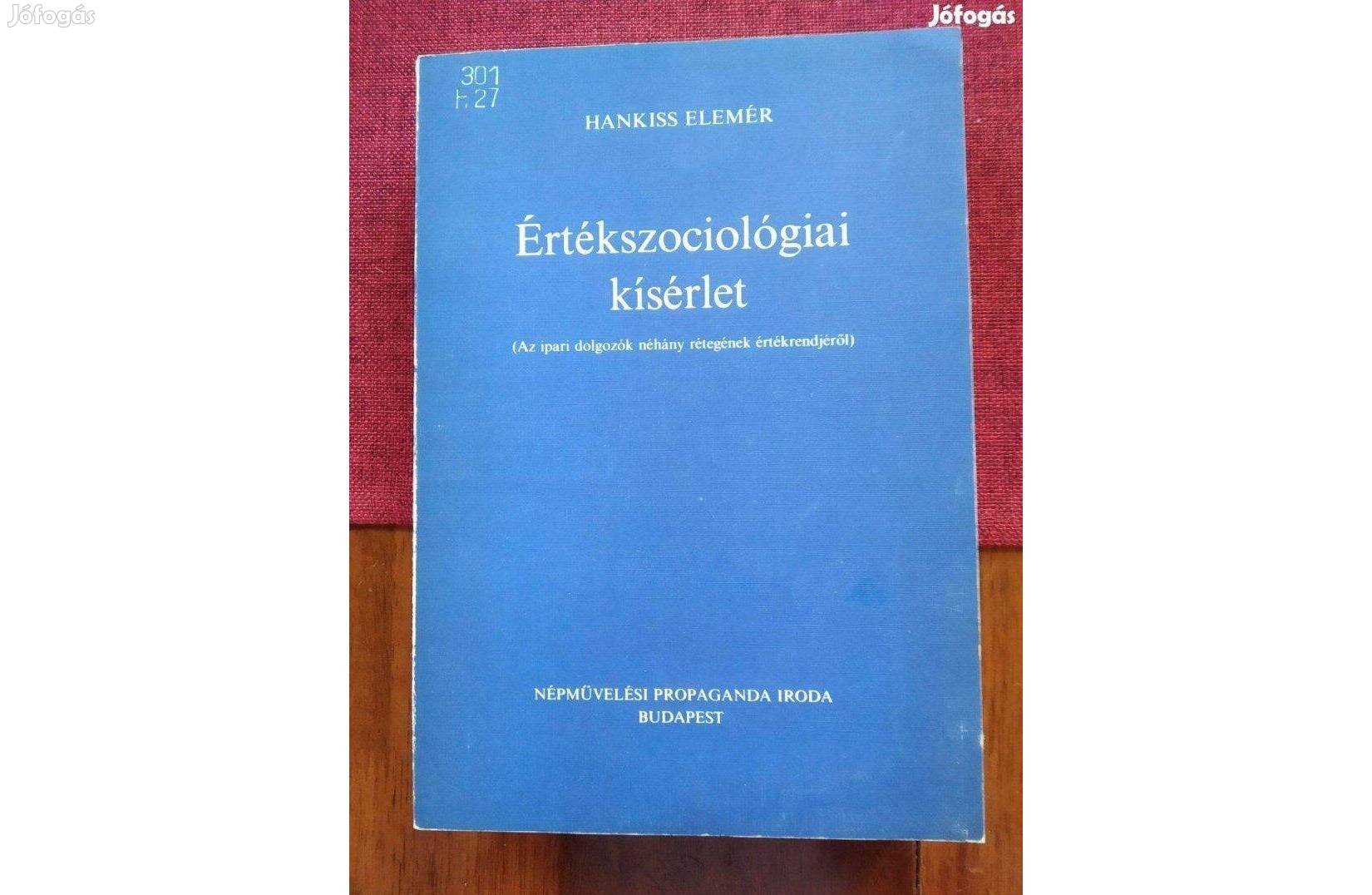 Értékszociológiai kísérlet Hankiss Elemér