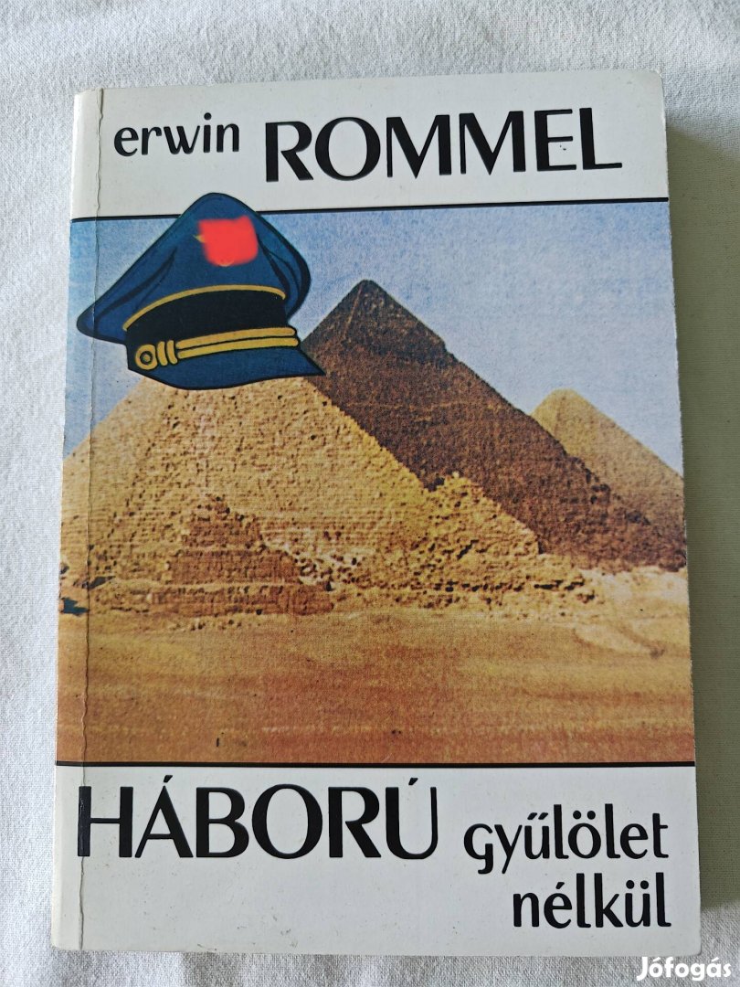 Erwin Rommel Háború gyűlölet nélkül